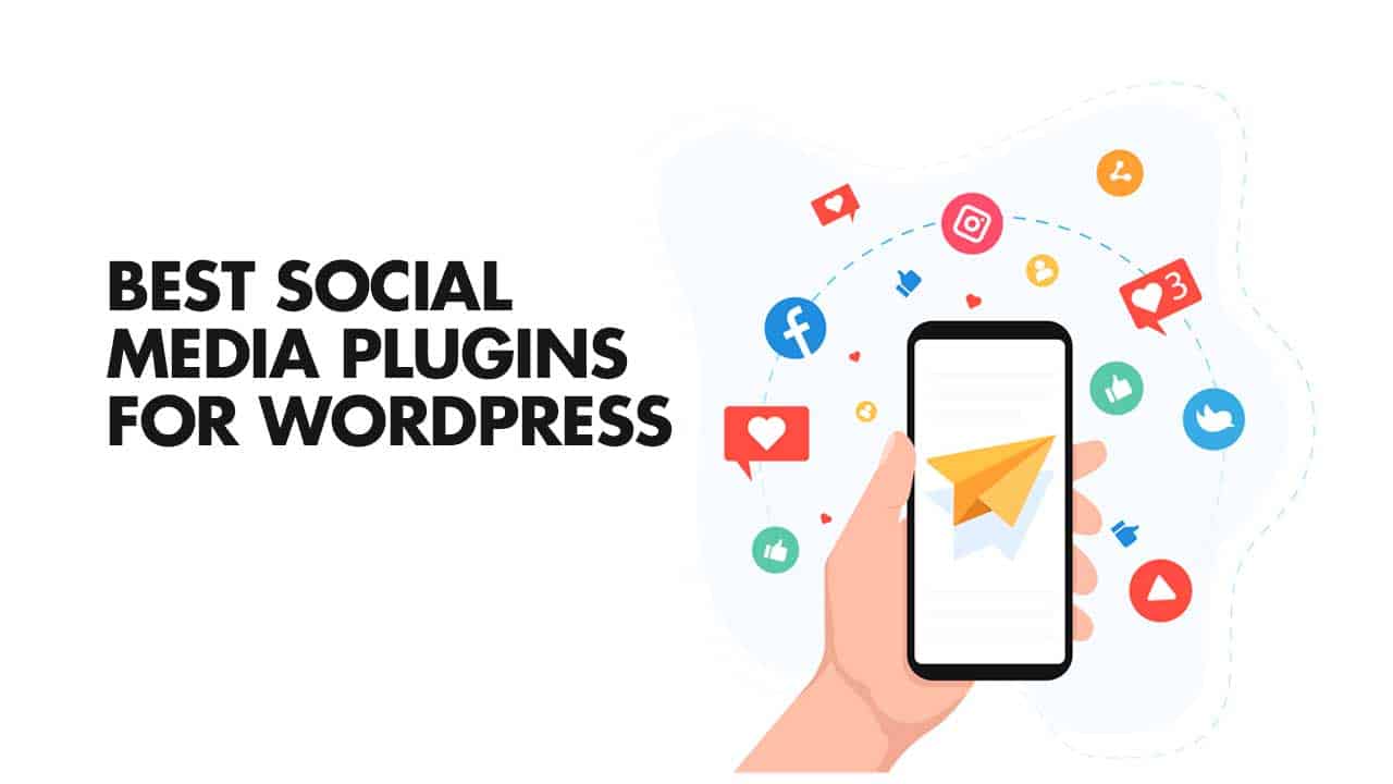 I 9 migliori plugin WordPress per i pulsanti dei social media