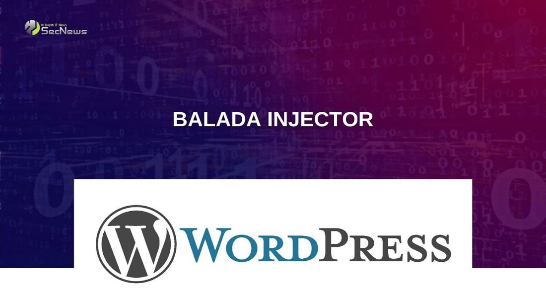 Attacchi Balada Injector: hackerati 17.000 siti WordPress