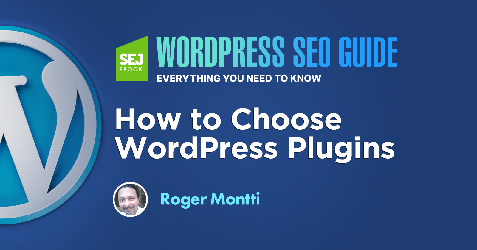 Come scegliere i plugin di WordPress