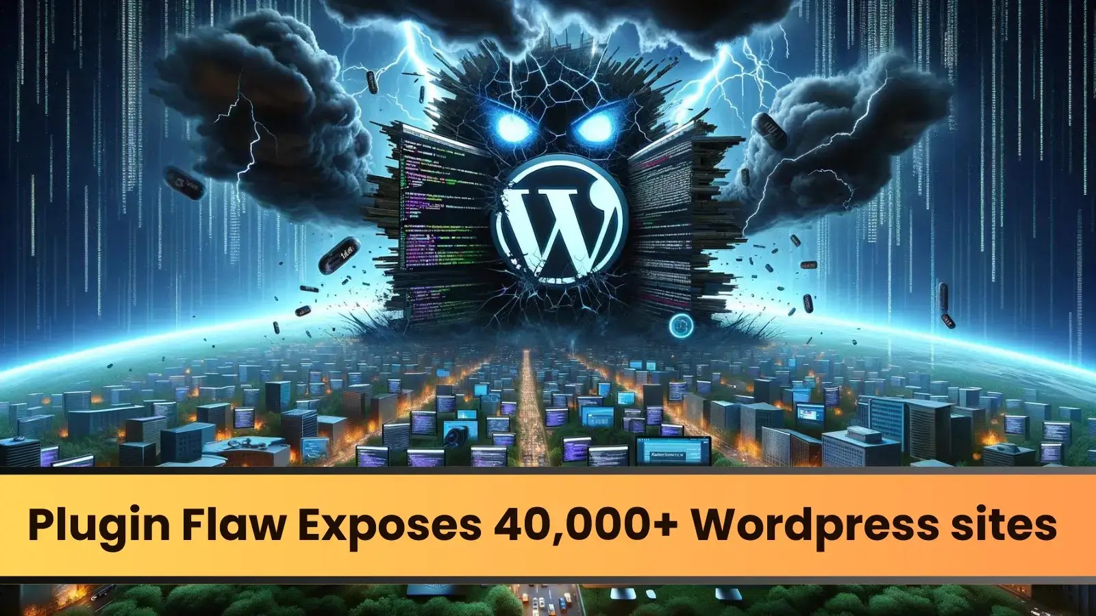 Il difetto del plugin WordPress espone oltre 40.000 siti web agli attacchi informatici